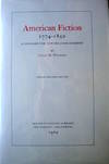 American Fiction 1774 1850. A Contribution Toward a Bibliography.