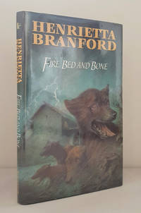 cover of Fire, Bed and Bone
