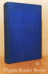 Selected Mystical Writings of William Law. Edited with Notes and  Twenty-Four Studies in the Mystical Theology of William Law and Jacob  Boehme. by Hobhouse, Stephen - 1940