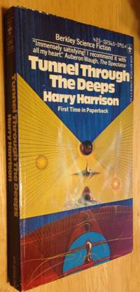 Tunnel Through The Deeps by Harry Harison
- Paperback
- First Edition Thus
- 1974
- from biblioboy (SKU: 860897)