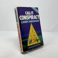 Call It Conspiracy
