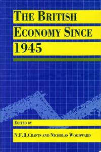 The British Economy Since 1945