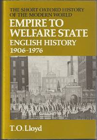 Empire to Welfare State  English History, 1906-76