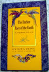 The Darker Face of the Earth: A Verse Play in Fourteen Scenes