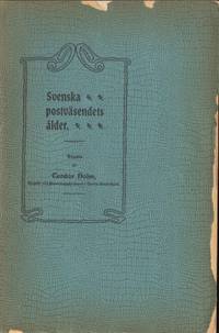 Svenska postväsendets ålder.