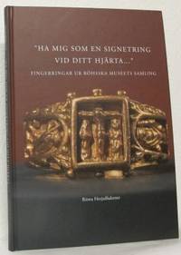 Ha mig som en signetring vid ditt hjärta...