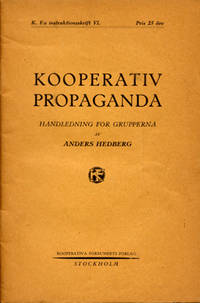Kooperativ propaganda. Handledning för grupperna.