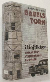Babels torn Jojkar från Västerbottens lappmark.