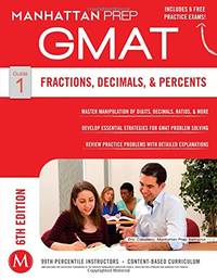 Fractions, Decimals, & Percents GMAT Strategy Guide (Manhattan Prep GMAT Strategy Guides)