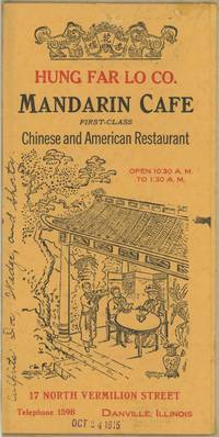 Hung Far Lo Co. / Mandarin Cafe / First-Class Chinese and American Restaurant