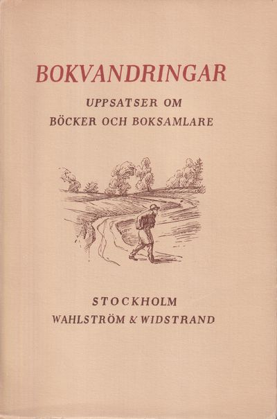 Bokvandringar. Uppsatser om böcker och…