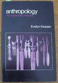 cover of Anthropology: The Humanizing Process