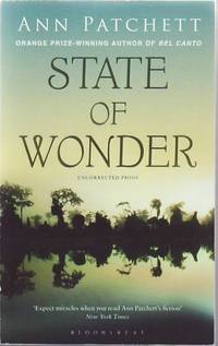 State Of Wonder by PATCHETT, Ann - 2011