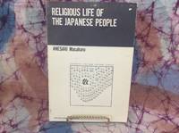 Religious life of the Japanese People by ANESAKI Masaharu - 1970