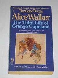 The Third Life of Grange Copeland Edition: reprint