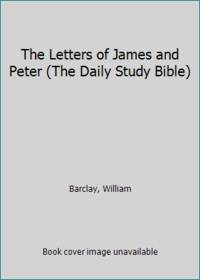 image of The Letters of James and Peter (The Daily Study Bible)