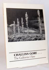 image of Challiss Gore . . . the California I saw