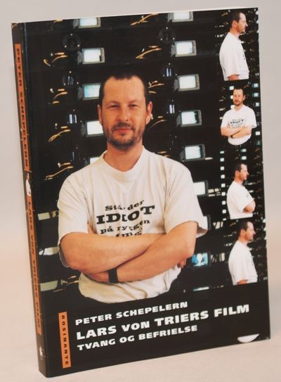 Lars von Triers film - Tvang og befrielse.