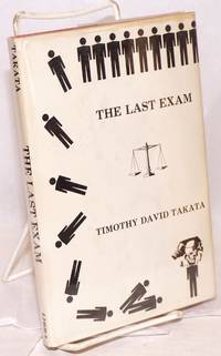 The last exam by Takata, Timothy David - 1977