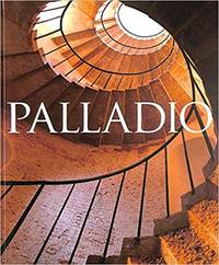 Palladio by (Palladio, Andrea) Guido Beltramini; Howard Burns (Editors):