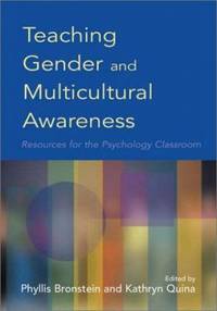 Teaching Gender and Multicultural Awareness : Resources for the Psychology Classroom