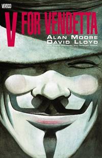 V for Vendetta: Deluxe Edition by Alan Moore