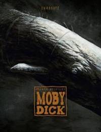 Moby Dick (Graphic Novel) by Herman Melville - 2017-08-02