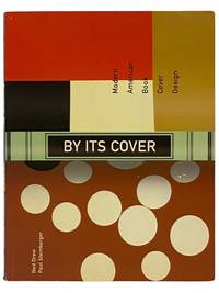 By Its Cover: Modern American Book Cover Design