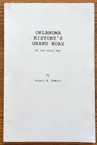 Oklahoma History's Grand Hoax of the Civil War