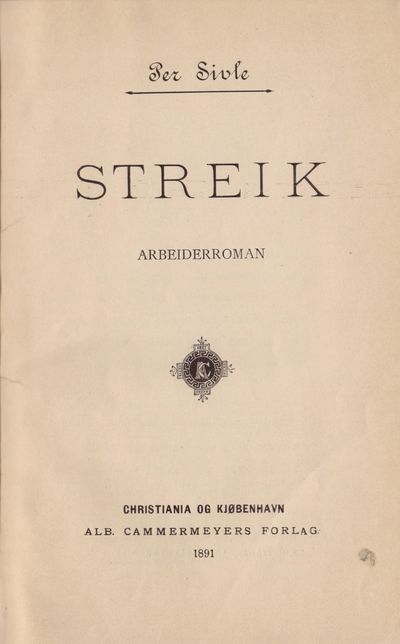 Streik. Arbeiderroman.