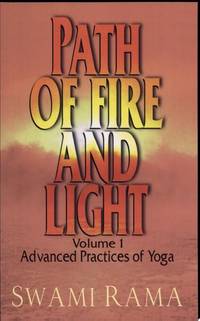Path of Fire and Light, Vol. 1 Advanced Practices of Yoga