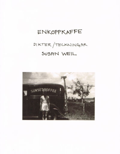 Enkoppkaffe. Dikter / teckningar.