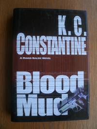 Blood Mud by Constantine, K.C - 1999