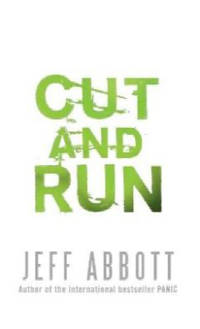 Cut and Run