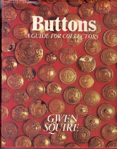 Buttons A Guide for Collectors.