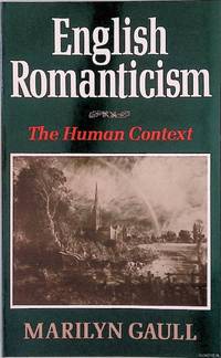English Romanticism: The Human Context