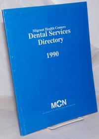 image of Migrant Health Centers Dental Services Directory 1990
