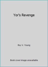 Yor's Revenge