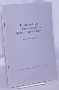 Tanizaki and Poe: The Grotesque and the Quest for Supernal Beauty