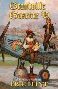 Grantville Gazette V: v. 5