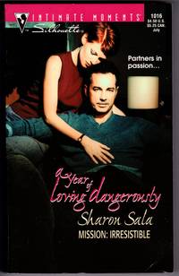 image of Mission Irresistible ( A Year of Loving Dangerously)