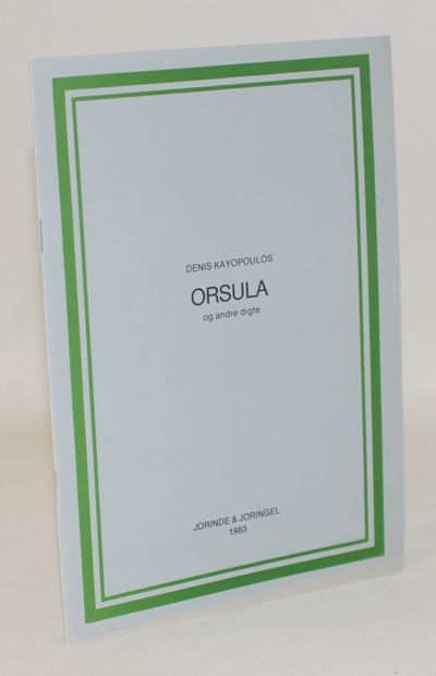 Orsula og andre digte.