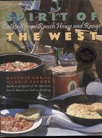 Spirit of the West  Cooking from Ranch House and Range