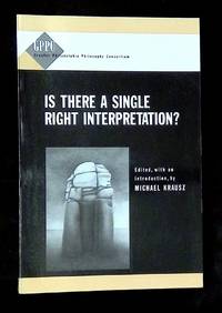 Is There a Single Right Interpretation