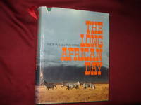 The Long African Day. by Myers, Norman - 1972.