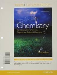 image of Chemistry: An Introduction to General, Organic, and Biological Chemistry, Books a la Carte Edition & Modified MasteringChemistry with Pearson eText -- ValuePack Access Card Package