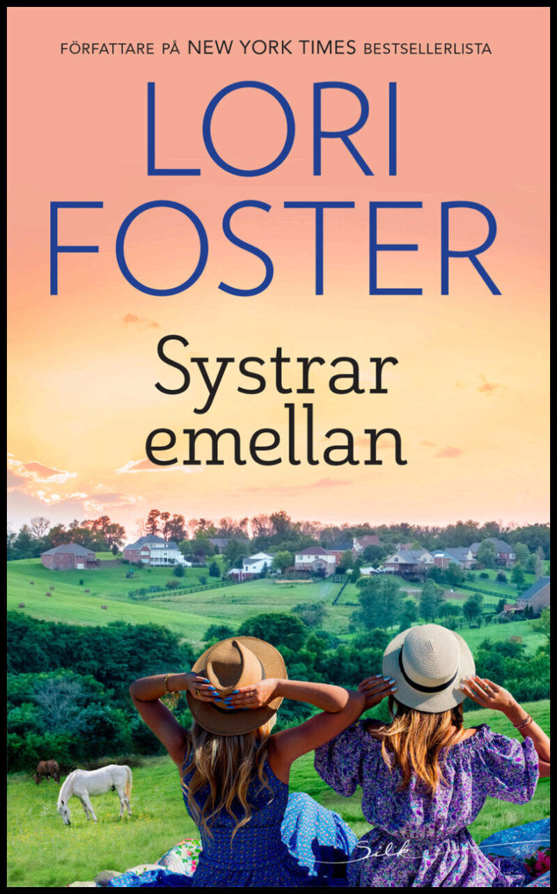 Systrar emellan by Lori Foster - Paperback - Utg. 2021 - from h 