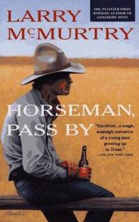 Horseman, Pass By