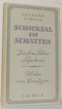 Schicksal im Schatten. Die drei Söhne Napoleons.…