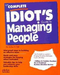 Complete Idiot's Guide to Managing People
